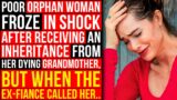 Poor Orphan Woman Froze In Shock After Receiving An Inheritance From Her Dying Grandmother, But Then
