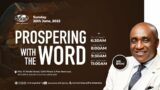 Prospering with the Word | Sunday, 25 June 2023