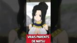 QUI SONT LES VRAIS PARENTS DE NATSU ? #anime #manga #fairytail