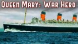 Queen Mary: War Hero | DOCUMENTARY