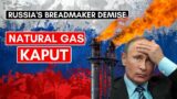 RUSSIA LOSING ITS BREAD MAKER | Natural Gas Is No More An Export