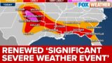 Renewed ‘Significant Severe Weather Event’ Threatens Nearly 20 Million Across Plains, Southeast