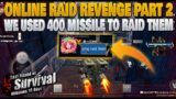 Revenge Online raid using 400 missile to get badge rocket car is very op last island of survival