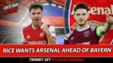 Rice Wants Arsenal Ahead Of Bayern – Tierney Set To Leave – Xhaka Says His Goodbyes