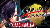 SAMURAI Survivor -Undefeated Blade- – Gameplay No Commentary [PC]