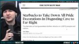 STARBUCKS CANCELS PRIDE, Leftist Are FURIOUS As Starbucks Bans Pride DURING "Pride Month"