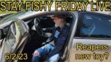 STAY FISHY FRIDAY LIVESTREAM 6/2/23