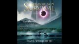 Science Fiction & Fantasy Audiobook | Surviving in the Shadows: A Dave Willmarth Epic