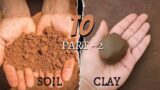 Soil to Clay making at Home – Part 2 | How to make Terracotta Clay at home | #terracottaclaymaking