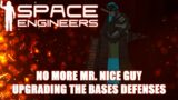 Space Engineers | Upgrading The Base With Weapons