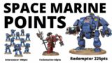Space Marine Points Costs in 10th Edition – What's looking GOOD?