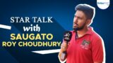 StarTalk FT. Saugato Roy Choudhury