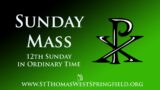 Sunday Mass, June 25, 2023
