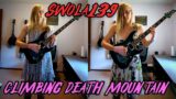Swola139 – Climbing Death Mountain