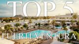TOP 5 BEST all-inclusive resorts in FUERTEVENTURA, Spain [2023, PRICES, REVIEWS INCLUDED]