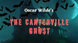 The Canterville Ghost | Best Story by Oscar Wilde | Horror Audiobook
