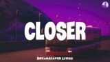The Chainsmokers – Closer (Lyrics)