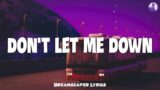The Chainsmokers – Don't Let Me Down (Lyrics) ft. Daya