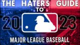 The Haters Guide to the 2023 MLB Season