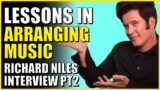 The Importance Of Great Musical Arrangements | Richard Niles Interview – Part 2