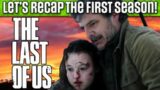 The Last of Us COMPLETE recap [ SEASON 1 ]