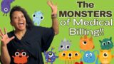 The MONSTERS of Medical Billing! | MBNL