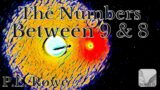 The Numbers Between 9 & 8 | Sci-fi Short Audiobook