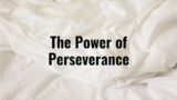 The Power of Perseverance: Unlocking Success Against All Odds
