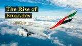 The Rise of Emirates | Aviation Stories