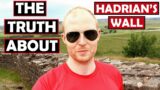 The Truth About Hadrian’s Wall, Rome's False Northern Frontier (History Documentary)