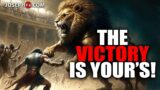 The Victory Is Yours!