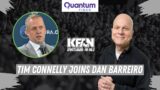 Tim Connelly joins Dan Barreiro | Powered by Quantum Fiber
