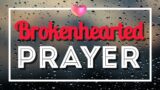 To the Broken Hearted: Find Solace in God’s Loving Arms * When You Are Broken and Sad