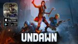 Undawn Global Gameplay – Open World Survival Android IOS