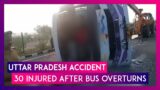 Uttar Pradesh Accident: 30 Injured After Bus Overturns In Etawah As Drives Falls Asleep