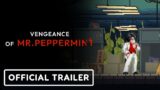 Vengeance of Mr. Peppermint – Official First Trailer