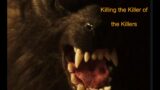Werewolf the Podcast (Audio Only) Killing the Killer of the Killers. Episode Seventeen