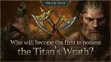 Who will become the first to possess the Titan’s Wrath? [Lineage W Weekly News]