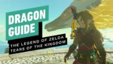 Zelda: Tears of the Kingdom – Dragon Locations and Farming Guide