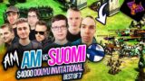 aM vs Suomi  $4,000 douyu invitational – BRUTAL SERIES
