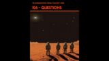 106 – Questions (Transmissions From Colony One – Season One)