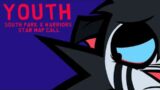 (1/14 OPEN) YOUTH/ SOUTH PARK X WARRORS STAN MAP CALL