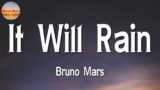 Bruno Mars – It Will Rain || Gym Class Heroes, Adam Levine, Ariana Grande, Paloma Faith (Mix Lyrics)