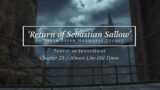 'Return of Sebastian Sallow' 10 Years After Hogwarts Legacy Fanfiction by JuneyMont – Ch. 23 Audio