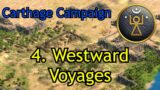 4. Westward Voyages | Empire on the Sea | RoR Custom Campaign