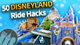 50 Disneyland Ride Hacks