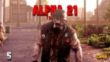7 Days To Die – Alpha 21 05 (A Dangerous Adversary) Insane Feral Sense PermaDeath