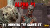 7 Days To Die – Alpha 21 E11 (Running The Gauntlet) Insane Feral Sense PermaDeath