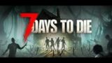 7 Days To Die Server Blood Moon #3 Day 63