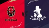 @SeoulInfernal  vs Poker Face | Summer Qualifiers East | Week 1 Day 3